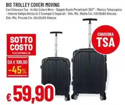 IperFamila Bis trolley coveri moving offerta