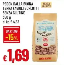 IperFamila Pedon dalla buona terra fagioli borlotti senza glutine offerta