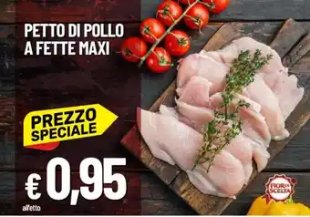 IperFamila Petto di pollo a fette maxi offerta