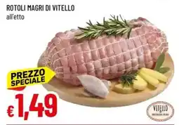 IperFamila Rotoli magri di vitello offerta