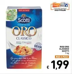 Spazio Conad Riso oro classico SCOTTI offerta