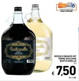 Spazio Conad Rosso o bianco igt terre siciliane RUSTICANELLO offerta