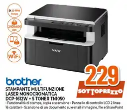 Ipercoop Brother stampante multifunzione laser monocromatica dcp-1612w + 5 toner tn1050 offerta