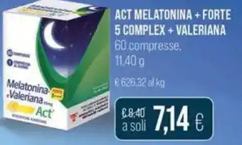 Coop Act melatonina + forte 5 complex + valeriana 60 compresse. offerta