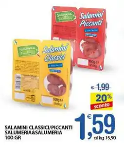 Qui Discount Salamini classici/piccanti salumeria&salumeria offerta