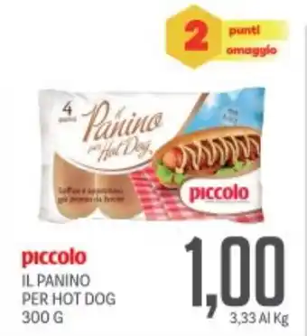 Supermercati Piccolo Piccolo il panino per hot dog offerta