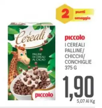 Supermercati Piccolo Piccolo i cereali palline/ chicchi/ conchiglie offerta