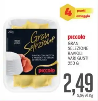 Supermercati Piccolo Piccolo gran selezione ravioli vari gusti offerta