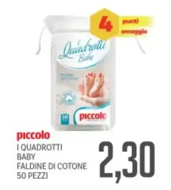 Supermercati Piccolo Piccolo i quadrotti baby faldine di cotone offerta