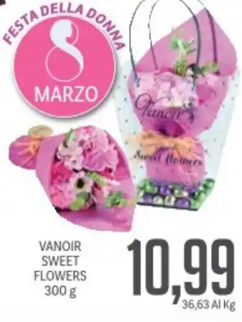 Supermercati Piccolo Vanoir sweet flowers offerta