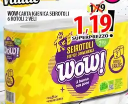 Il Genio Supermercato Wow carta igienica seirotoli offerta