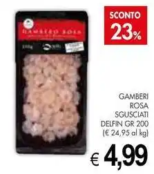 PrestoFresco Gamberi rosa sgusciati DELFIN offerta