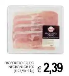 PrestoFresco Prosciutto crudo NEGRONI offerta