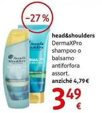 dm drogerie markt head&shoulders DermaXPro shampoo o balsamo antiforfora assort. offerta