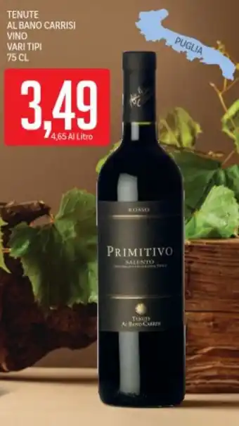 Supermercati Piccolo Tenute al bano carrisi vino vari tipi offerta