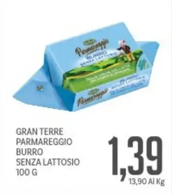 Supermercati Piccolo Gran terre parmareggio burro senza lattosio offerta