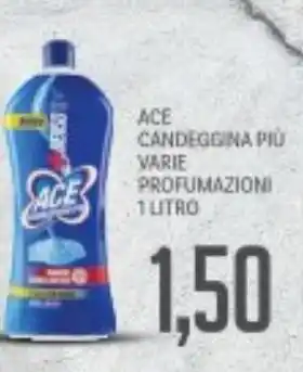 Supermercati Piccolo Ace candeggina più varie profumazioni offerta