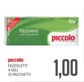 Supermercati Piccolo Piccolo fazzoletti 4 veli 10 pacchetti offerta