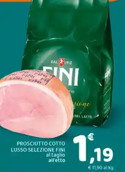 Conad Prosciutto cotto lusso selezione fini al taglio all'etto offerta