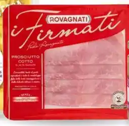 Famila ROVAGNATI I FIRMATI Prosciutto Cotto di Alta Qualità offerta