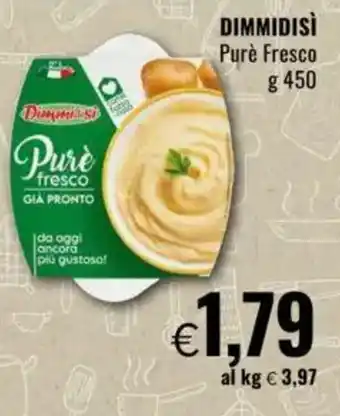 Famila DIMMIDISÌ Purè Fresco offerta