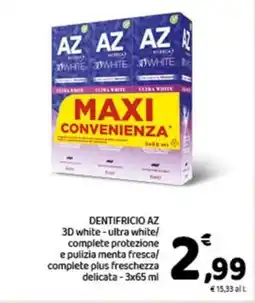 Conad Dentifricio az 3d white - ultra white/ complete protezione e pulizia menta fresca/ complete plus freschezza delicata - offerta