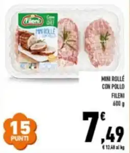 Conad Mini rollé con pollo fileni offerta