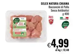 Famila SELEX NATURA CHIAMA Bocconcini di Pollo Senza Antibiotici offerta