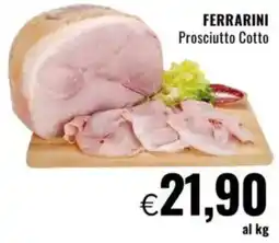 Famila FERRARINI Prosciutto Cotto offerta