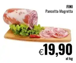 Famila FINI Pancetta Magretta offerta