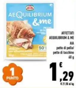 Conad Affettati aequilibrium & me ALA petto di polla petto di tacchino offerta