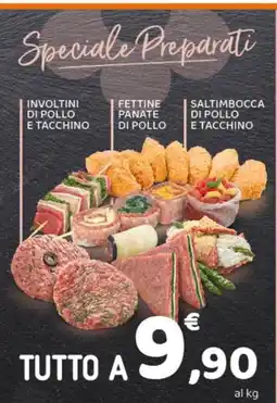 Conad Involtini di pollo e tacchino . fettine panate di pollo . saltimbocca di pollo e tacchino offerta