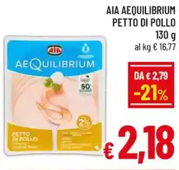 A&O Aia aequilibrium petto di pollo offerta