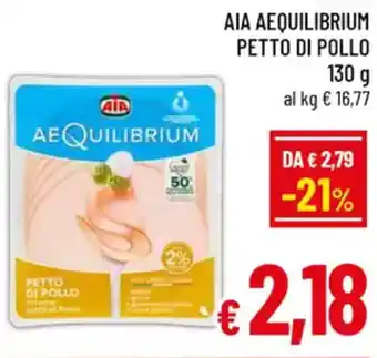 A&O Aia aequilibrium petto di pollo offerta