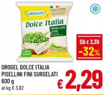 A&O Orogel dolce italia pisellini fini surgelati offerta