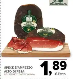 Todis Speck d'ampezzo alto di fesa offerta