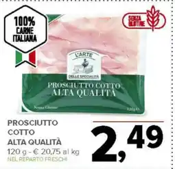 Todis Prosciutto cotto alta qualità offerta