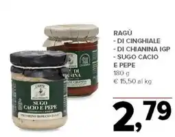 Todis Ragù - di cinghiale - di chianina igp - sugo cacio e pepe offerta