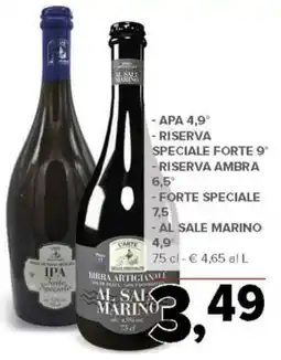 Todis Apa 4,9 - riserva speciale forte 9° - riserva ambra 6,5 -forte speciale 7,5 - al sale marino 4.9 offerta