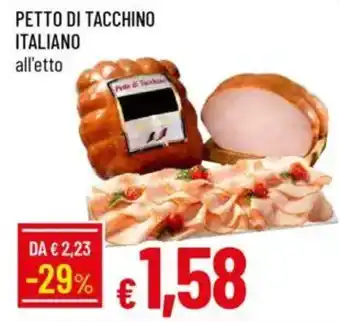 IperFamila Petto di tacchino italiano all'etto offerta