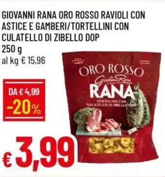 IperFamila Giovanni rana oro rosso ravioli con astice e gamberi/tortellini con culatello di zibello dop offerta