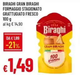 IperFamila Biraghi gran biraghi formaggio stagionato grattugiato fresco offerta