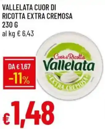IperFamila Vallelata cuor di ricotta extra cremosa offerta