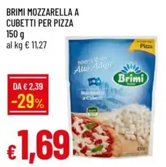 IperFamila Brimi mozzarella a cubetti per pizza offerta