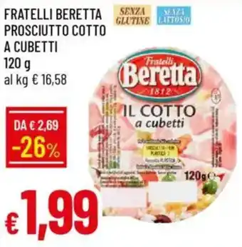 IperFamila Fratelli beretta prosciutto cotto a cubetti offerta