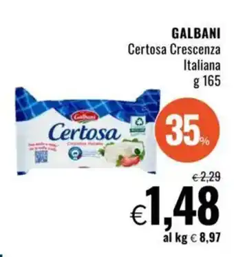 Famila GALBANI Certosa Crescenza Italiana offerta