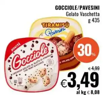 Famila GOCCIOLE/PAVESINI Gelato Vaschetta offerta