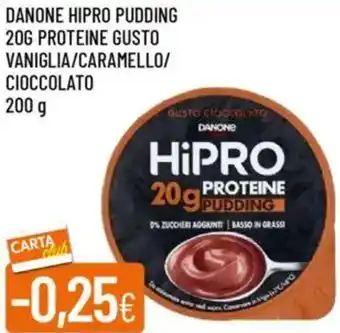 IperFamila Danone hipro pudding proteine gusto vaniglia/caramello/ cioccolato offerta