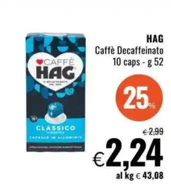 Famila HAG Caffè Decaffeinato 10 caps offerta