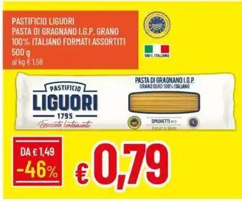 IperFamila Pastificio liguori pasta di gragnano i.g.p. grano 100% italiano formati assortiti offerta